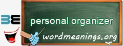 WordMeaning blackboard for personal organizer